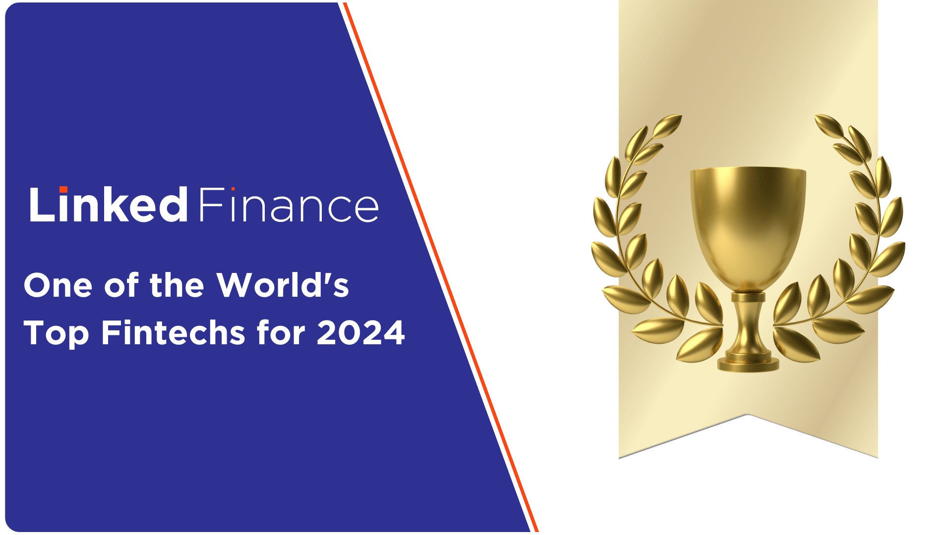 Linked Finance Named One of the World's Top Fintech for 2024